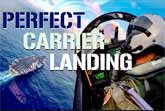 Perfect Carrier Landing
